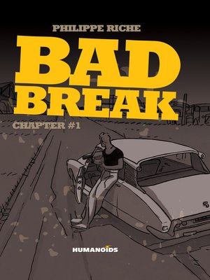 cover image of Bad Break (2014), Volume 1